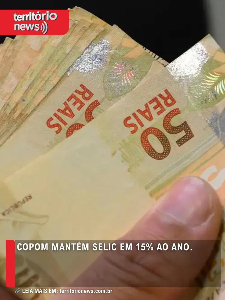 Copom mantém Selic em 15% ao ano