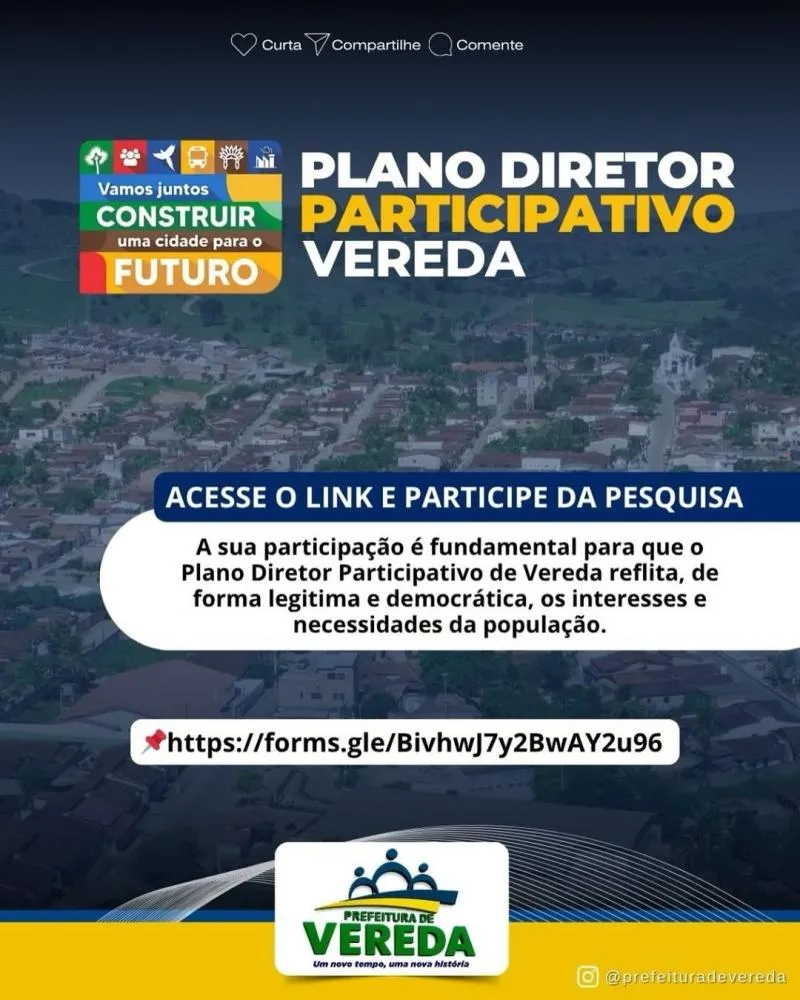 Prefeitura de Vereda lança pesquisa para construção do Plano Diretor Participativo