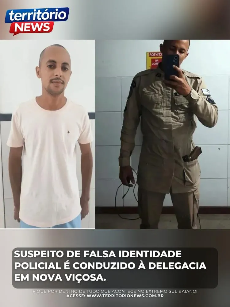 Suspeito de falsa identidade policial é conduzido à delegacia em Nova Viçosa