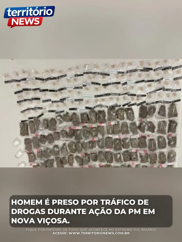 Homem é preso por tráfico de drogas durante ação da PM em Nova Viçosa